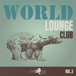 World Lounge Club, Vol 3