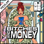 Bitches & Money