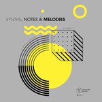 Synths, Notes & Melodies, Vol 1