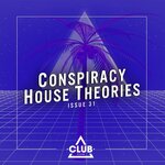 Conspiracy House Theories, Issue 31