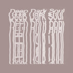 Deep Dark Soul, Vol 3
