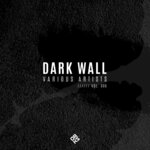 Dark Wall, Vol 006