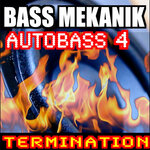 Autobass, Vol 4: Termination
