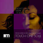 Touch One Soul (The Remixes)