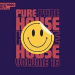 Nothing But... Pure House Music, Vol 16
