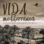 Vida Mediterranea, Cap.3
