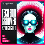 Tech EDM Groover By Incognet (Sample Pack WAV)