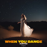 When You Dance (Extended Mix)
