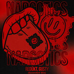 Narcotics (Explicit Extended Mix)