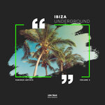 Ibiza Underground, Vol 5