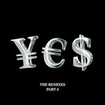 ¥E$, Pt. 4 (Explicit The Remixes)