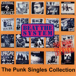 Beat The System: The Punk Singles Collection
