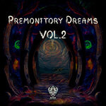 Premonitory Dreams, Vol 2