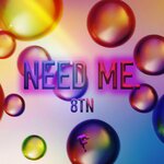Need Me.