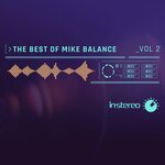 The Best Of Mike Balance, Vol 2