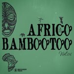 Africo Bambootoo, Vol 06