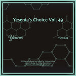 Yesenia's Choice, Vol 49