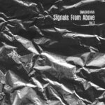 Signals From Above, Vol 3