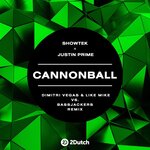 Cannonball (Dimitri Vegas & Like Mike Vs Bassjackers Remix)