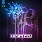 Bad Taste, Vol 6
