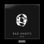 Bad Habits (Hardstyle Remix)