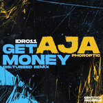 AJA / Get Money (Remix)