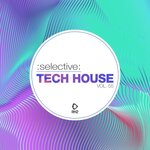 Selective: Tech House Vol 55