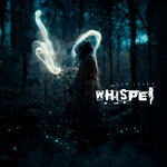 Whisper, Vol 6