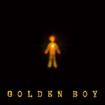 Golden Boy (Explicit)