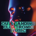 Outstanding Electronic Music (New Mixes & Remasters)