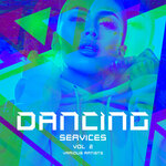Dancing Services, Vol 2