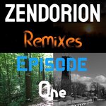Remixes Episode One