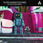 The Edge (Overnight Oats Remix)