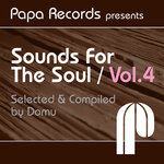 Papa Records Presents Sounds For The Soul, Vol 4