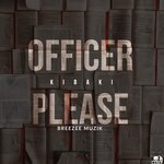 OFFICER PLEASE (Explicit OFFICIAL AUDIO)
