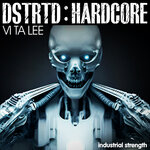 DSTRTD Hardcore - Vi Ta Lee (Sample Pack WAV)