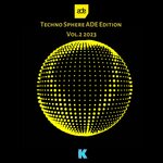 Techno Sphere ADE Edition, Vol 2 2023