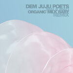 Mala Mali (Organic Milk Baby Remix)
