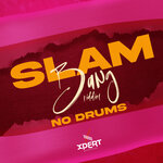 Slam Bang Riddim (Explicit No Drums)