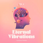 Eternal Vibrations, Vol 2