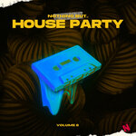 Nothing But... House Party, Vol 08