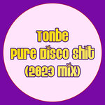 Pure Disco Shit (2023 Mix)
