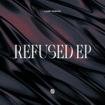 Refused EP (Extended Mixes)