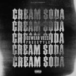 Cream Soda (Explicit)