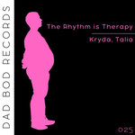 The Rhythm Is Therapy
