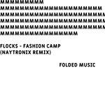 Fashion Camp (Naytronix Remix)