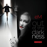 Out Of The Darkness (Explicit)