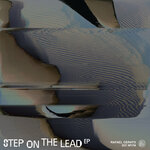 Step On The Lead EP