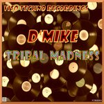 Tribal Madness
