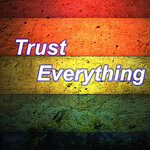 Trust Everything (Reggea Instrumentals)